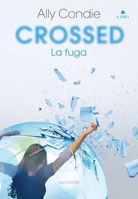 Anteprima, Crossed di Ally Condie. Il seguito di Matched presto in libreria!