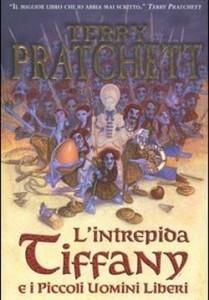 L’intrepida Tiffany e i Piccoli Uomini Liberi, Terry Pratchett