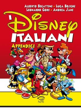 Anteprima esclusiva: I Disney italiani, un saggio NPE di Becattini, Boschi, Gori e Sani