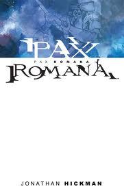 Pax Romana, Jonathan Hickman