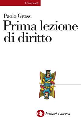 [Diritto] Prima lezione di diritto di Paolo Grossi