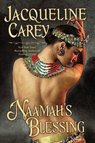 book cover of   Naamah's Blessing    (Kushiel's Legacy, book 9)  by  Jacqueline Carey