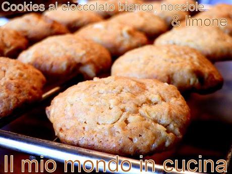 COOKIES AL CIOCCOLATO BIANCO, NOCCIOLE E LIMONE