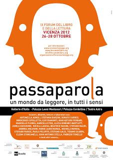 IX Forum del Libro Passaparola: Vicenza, 26-28 ottobre 2012