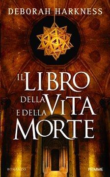 “Il libro della vita e della morte” di Deborah Harkness