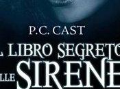 P.C. Cast Libro Segreto Delle Sirene