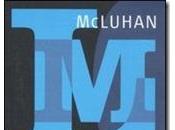 Capire media. strumenti comunicare Marshall McLuhan