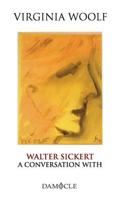 Walter Sickert: A Conversation, un inedito di Virginia Woolf