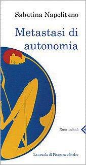 Dualismi e duelli verbali: Note critiche di Raffaele di Pietro su alcune poesie da Metastasi di autonomia di Sabatina Napolitano