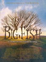 BIG FISH- Le storie di una vita incredibile!!!