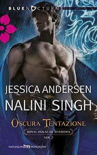 J. Andersen e N. Singh : Oscure Tentazioni (Anteprima)