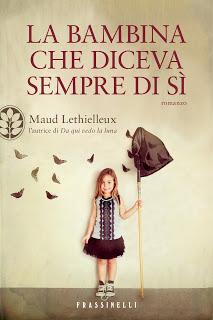 Recensione: La Bambina che diceva sempre di sì di Maud Lethielleux