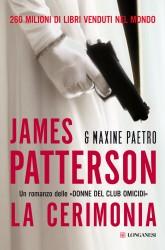 La cerimonia di James Patterson e Maxine Paetro