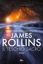 IL TESCHIO SACRO di James Rollins