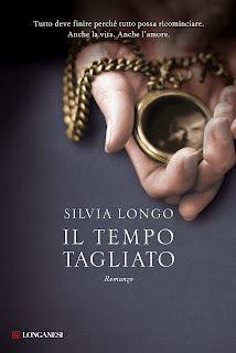 IL TEMPO TAGLIATO di SILVIA LONGO