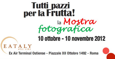 Tutti pazzi per la Frutta! La Mostra fotografica