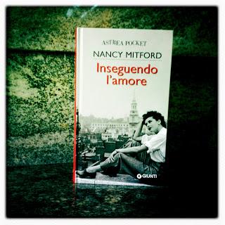 Inseguendo l'Amore - Nancy Mitford
