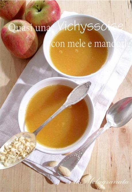 (quasi una) Vichyssoise con mele e mandorle