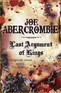 [Recensione] Last Argument of Kings di Joe Abercrombie