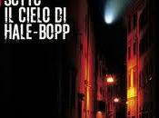 Recensione SOTTO CIELO HALE BOPP Riccardo Angiolani