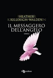 Anteprima: Il messaggero dell’angelo di Eather Killough-Walden