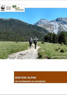 SENTIERI ALPINI UN PATRIMONIO DA DIFENDERE .WWF ITALIA