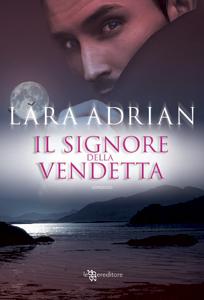 Il signore della vendetta di Lara Adrian