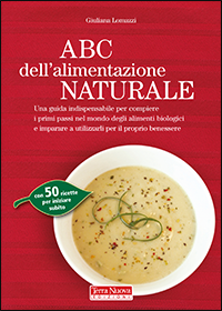 Il Libro del Giorno, ABC dell’alimentazione naturale