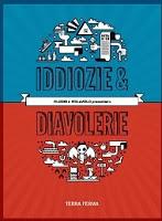 Iddiozie & Diavolerie