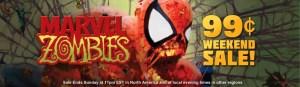 Marvel Zombies 99 ¢ weekend sale