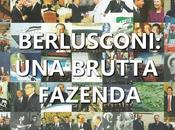 Berlusconi: brutta fazenda