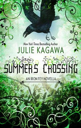 Summer's Crossing (Iron Fey, #3.5)