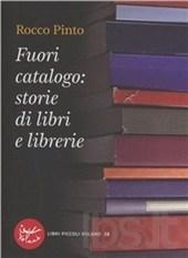 Fuori catalogo: storie di libri e librerie