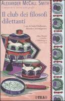 Il club dei filosofi dilettanti - Alexander McCall Smith