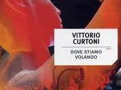 Dove stiamo volando