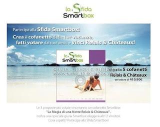 Eccezionale la Sfida Smartbox,  ti regala una vacanza Relais&Ch;âteaux indimenticabile