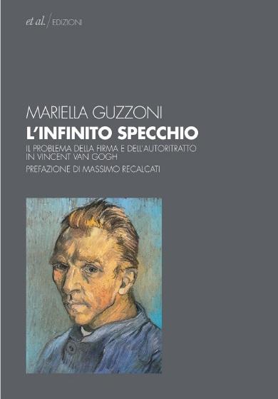 [Novità] Risonanze orbitali – opere e domande di Amalia Del Ponte – Il problema della firma e dell’autoritratto in Vincent Van Gogh di Mariella Guzzoni – Il teatro della sicurezza di Sonia Stefanizzi