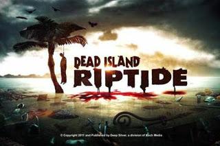 Dead Island Riptide ha una data di uscita ufficiale