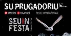 Festa di Su prugadoriu 31 Ottobre-1 Novembre e SEUINmusica 2-3 e 4 Novembre a Seui
