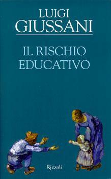 Il rischio educativo