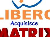 Libero Matrix: acquisizione autorizzata Anti-Trust AGCOM