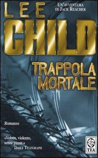 Lee Child - Trappola Mortale