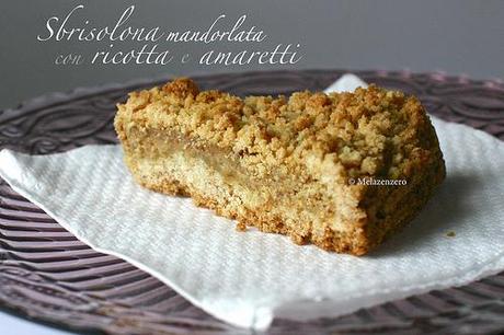 Sbrisolona mandorlata con ripieno di ricotta e amaretti