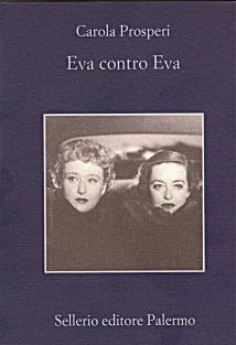 EVA CONTRO EVA - Carola Prosperi