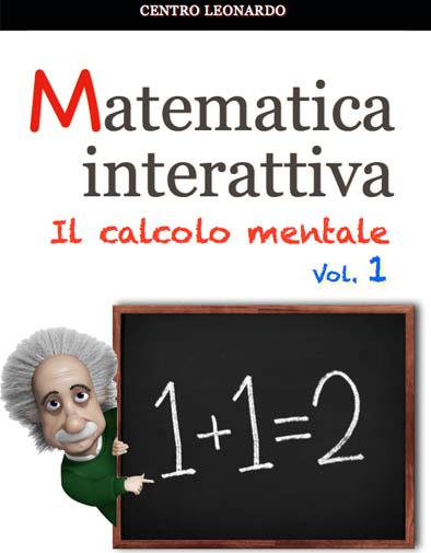 GLI eBOOK “LA MATEMATICA INTERATTIVA”