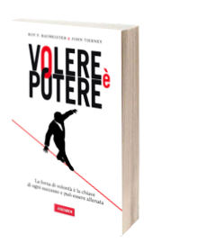 Volere è potere, di Roy F. Baumeister e John Tierney - Recensione