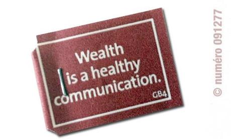 Wealth is a healthy communication