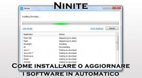 Ninite: come installare o aggiornare software in modo semplice, veloce ed automatico