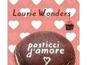 Pasticci d’amore Laurie Wonders