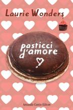 Pasticci d’amore - Laurie Wonders